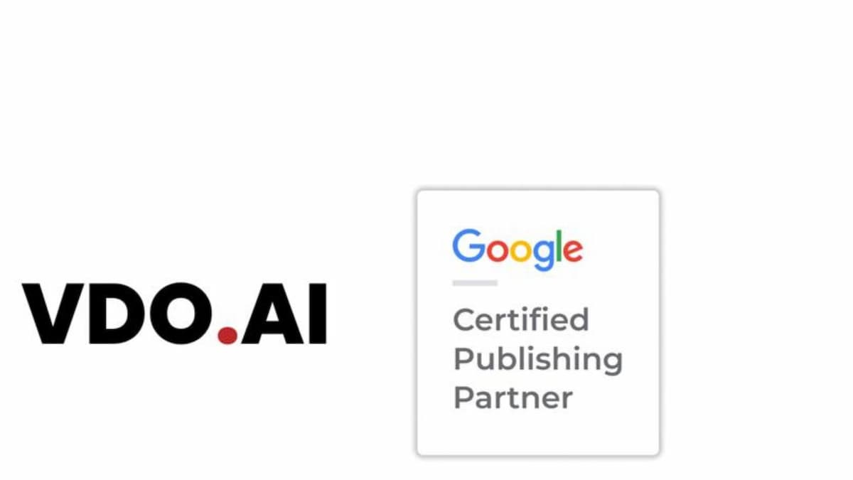 VDO.AI is now a Google Certified Publishing Partner